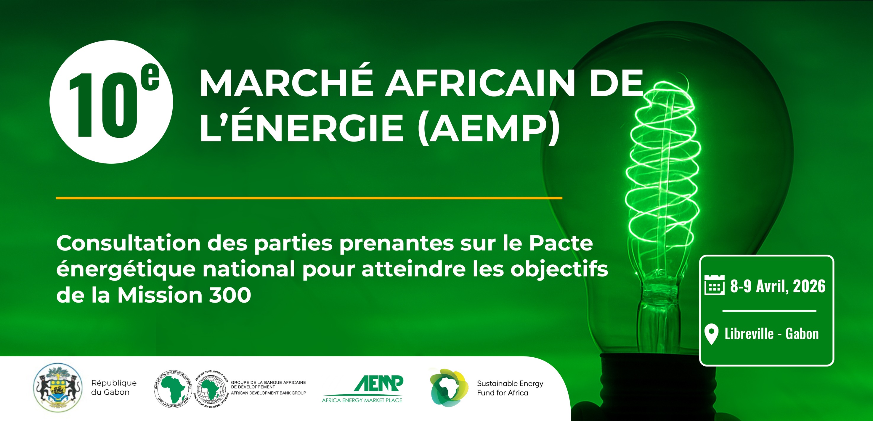 Libreville, hub énergétique africain : le Gabon accueille la 10e édition de l’AEMP