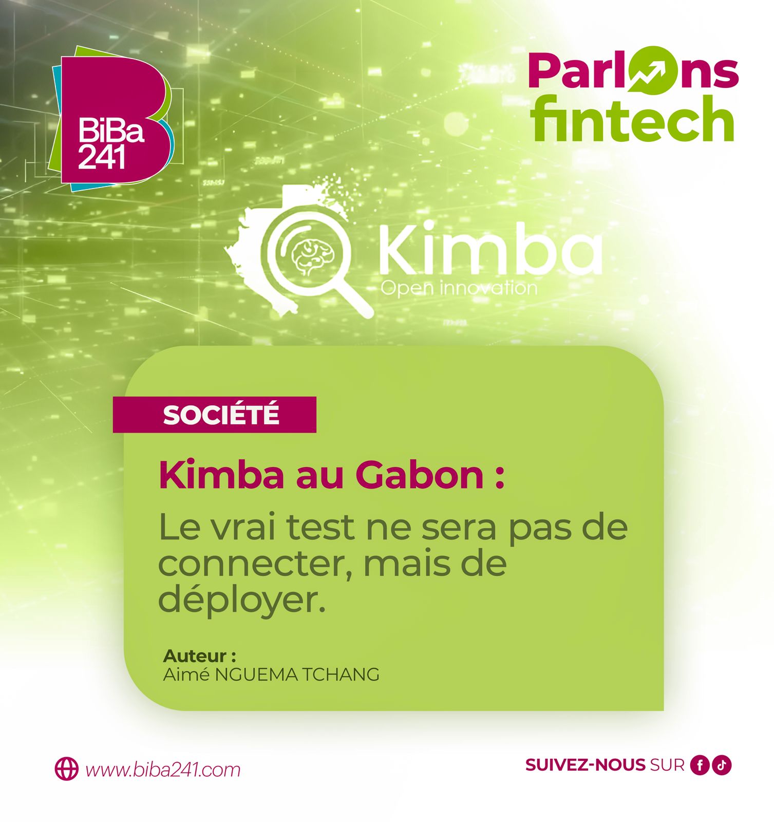 Kimba au Gabon : le vrai test ne sera pas de connecter, mais de déployer